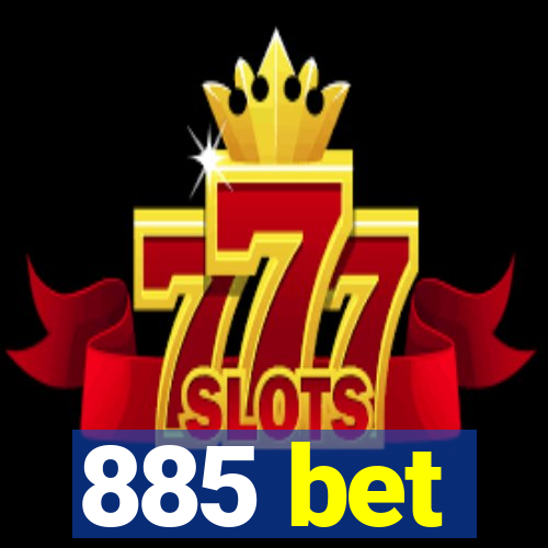 885 bet